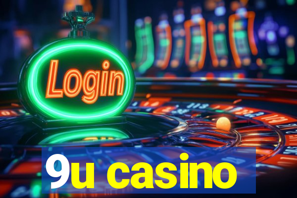 9u casino